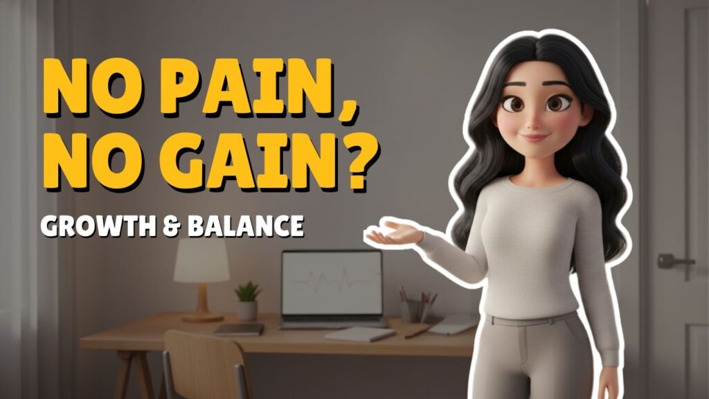 [B2] No Pain, No Gain?