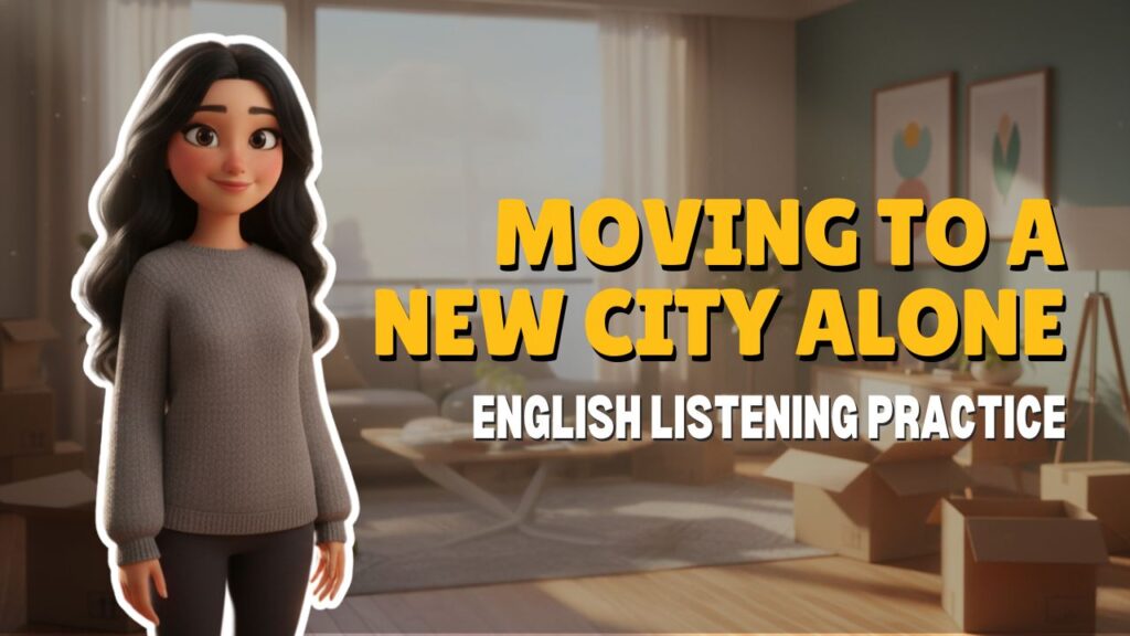 [B1] Moving to a New City Alone